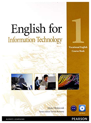 English for Information Technology, Course Book w. CD-ROM: Vocational English Level 1 (Elementary). Niveau A1-A2 von Pearson Longman